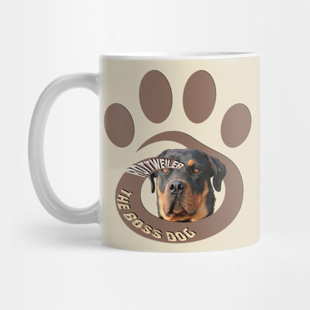 Rottweiler the boss dog by TeeText